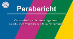 Centrale Bank van Suriname organiseert Global Money Week voor de 12e keer in Suriname. 